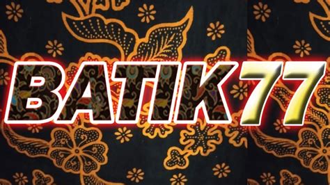 batik77.